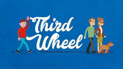 Third Wheel | Sermon Series church church design church graphics church media church social media design ministry sermon series social media design youth ministry