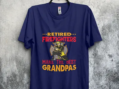 Retierd Fire Fighters grandpas campingtshirt design fire firefighter fishingtshirt tshirt tshirt design tshirtdesign tshirts type