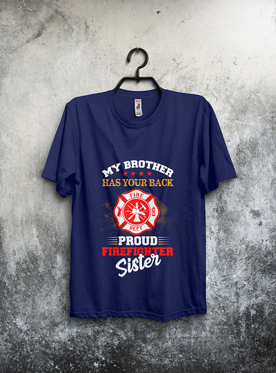 Proud Fire Fighter Sister design fire firefighter tshirt tshirt design tshirtdesign tshirts type typography