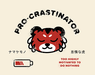 Procrastinator apperal cute design illustraion illustrator japan japanese procrastinate procrastination retro texture tiger vector vintage