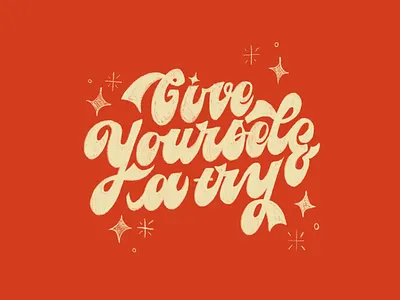 Give yourself a try ✨ 70s hand lettering illustration lettering procreate retro sparkles stars texture typography vintage