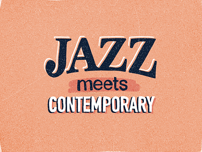 Jazz meets contemporary contemporary design flat graphic design jazz poster procreate type typography