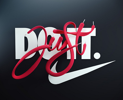 JUST DO IT. 3d art 3d artist artoftype brush lettering calligraphy cinema4d dailylettering dailytype design goodtype graphic design illustration keepwriting letterer lettering photoshop thedailytype typematters typography welovetype