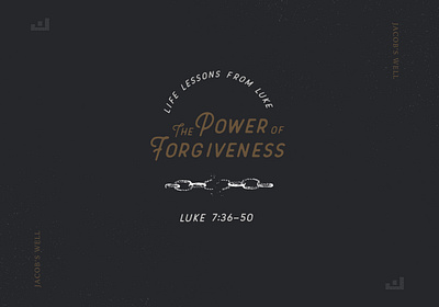 Sermon Series: Luke--The Power of Forgiveness church design gospels hand drawn illustration luke sermon series sketch