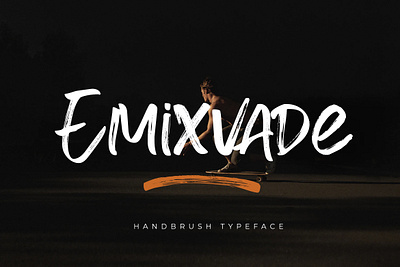 Emixvade - Handbrush Typeface brush font handbrush handdrawn handlettering handwritting script