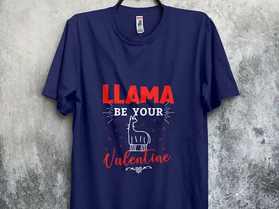 Lama be your valentine design loveshirt tshirt tshirt design tshirtdesign tshirts typography valentine valentine day valentinedaytshirt valentines day