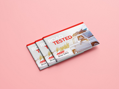 Road Tested | AARP Driver Safety Multi-Program Booklet Cover booklet booklet design car drive marketing print safety spread