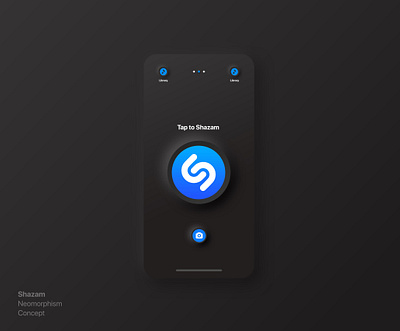 Shazam Neomorphism version of the iOS app 3d app ios neomorphic neomorphism neon neumorphic neumorphism shazam skeumorphic skeumorphism skeuomorph skeuomorphic skeuomorphism