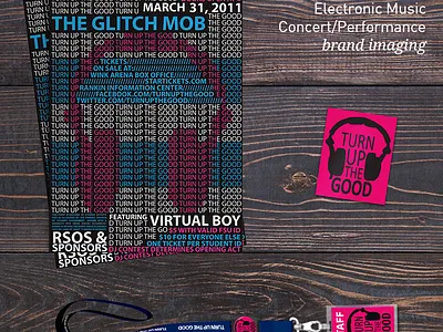 Turn Up The Good - Electronic Music Concert/Performance advertising branding graphic design illustration logo logo design poster poster design print design typography
