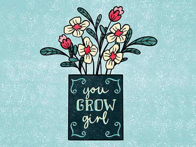 You Grow Girl art branding design digital art digital painting floral art hand drawn hand lettering illustration procreate typography