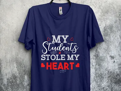 My students stole my heart design loveshirt tshirt tshirt design tshirtdesign tshirts type typography valentine valentines day valentinetshirt