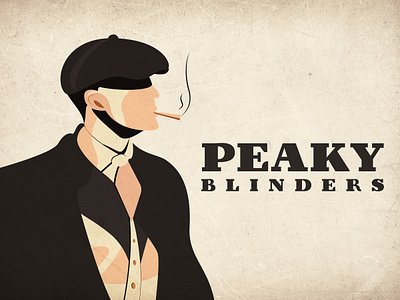 Thomas shelby - Peaky Blinders colours design flat gangster illustraor illustration peaky blinders practicing typography vector vintage