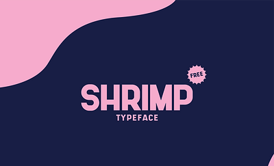 SHRIMP Free Typeface design download download free font font free typography