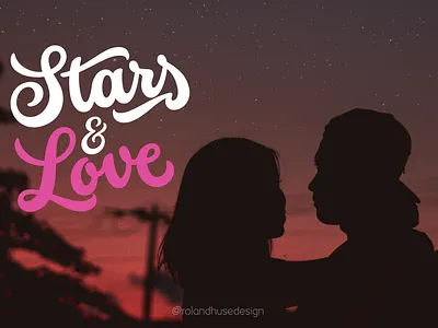 Stars And Love cursive font font font tesifn retro script font script font type design