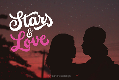 Stars And Love cursive font font font tesifn retro script font script font type design