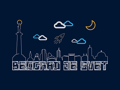BGD JE SVET belgrade design graphic design illustration outline poster skyline vector vector artwork victor