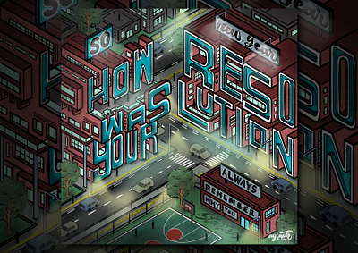 "New Year Resolution" Hand Lettering digital art digital lettering goodtype hand lettering illustration illustrator art isometric isometric art isometric design isometric illustration isometry lettering typography