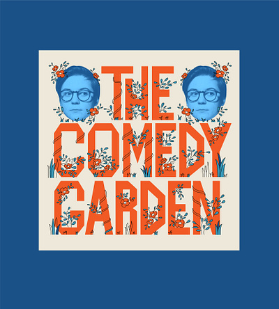 The Comedy Garden Poster comedy poster design illustration lettering poster typography