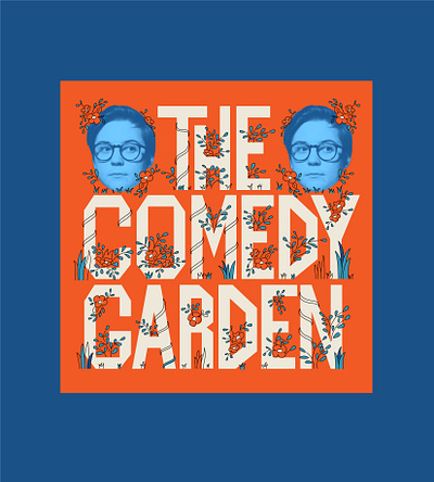 The Comedy Garden Poster 2 design illustration lettering poster typography