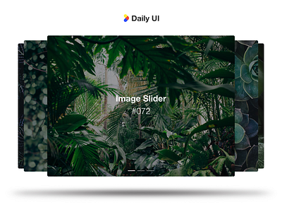 Daily UI #072 - Image slider app branding daily ui dailyui desktop slider figma identity design image carrousel image slider images carousel slider slider carousel ui ui design user interface ux visual design web slider