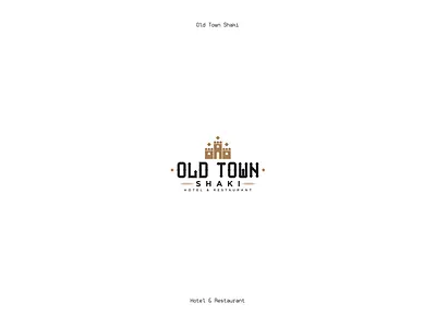 Old Town Shaki ( logo design ) adobe adobe photoshop azerbaijan baku design designer dribbble hellodribblers illustrator logo logo design logodesign logodesigner logodesignersclub logodesigns logos logotype old old logo town