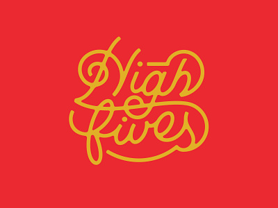 High Fives branding cursive design font hand illustration lettered logo script text type typography