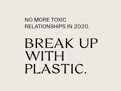Break Up With Plastic Campaign branding design font typography website