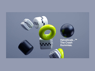 Helvetica&...™ The Crash Dummies. animation c4dr21 cinema4d crash header helvetica motion motiondesign redshift type website website builder websites