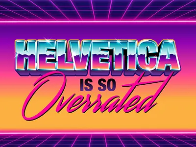 Overrated aesthetic chrome eighties font helvetica miami retro tacky typeface typography vaporwave vector vintage