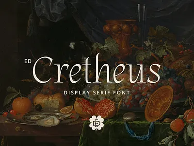 ED Cretheus Display Serif branding font celtic chic classic font classy font display font display type elegant font elegant serif fancy fashionable font hipster font logo font luxury font modern font sale serif typeface typeface unique font vintage font