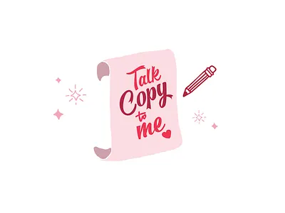 Talk Copy to Me ad agency advertising branding design graphic design hand lettering illustration internal project lettering lockup logo typography valentine day valentines vector