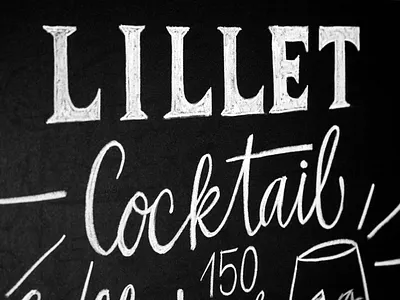 Lillet Cocktail calligraphy chalk chalkboard chalklettering cocktail handdrawn handlettering handwritten illustration lillet typography