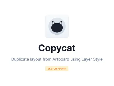 Copycat Sketch Plugin app icon artboard black cat cat copy copycat download duplicate icon layer layer styles layout neko open source plugin plugins sketch sketch app sketch plugin sketchapp