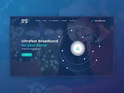 Gig Internet Provider Landing Page (WIP) broadband clean ui design landing page modern startup tech technology uidesign uiux ux design uxui web design website