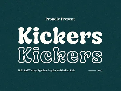 Kickers - Bold Serif Typeface bold font bold serif brand branding casual display font headline logo logotype oldstyle outline regular rounded soft serif stylish title typeface vintage vintage design vintage font
