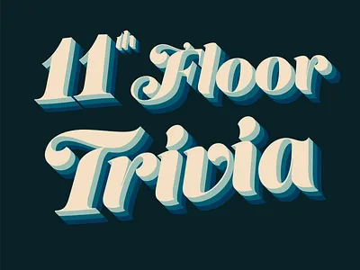 11th Floor Trivia 70s design typography vector