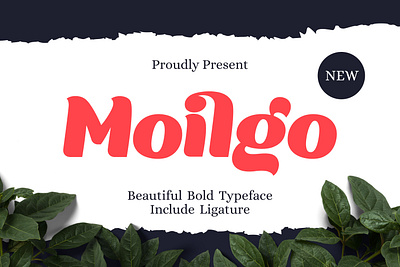 Moilgo - Beautiful Bold Typeface beauty logo bold bold font branding casual clean display display font elegant headline label ligature logo logotype modern packaging poster stylish trendy typographic