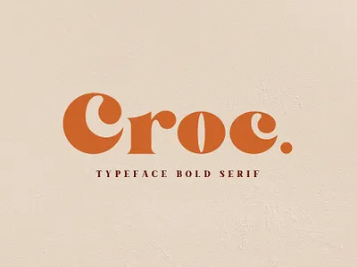 Croc Typeface - Bold Serif Font bold font branding classic font design display font display fonts download font font font design fonts graphic design lettering logo font logo fonts retro font serif font typeface typefaces typography vintage font