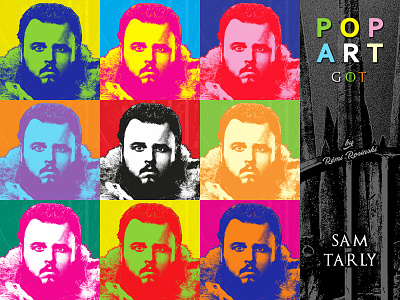 Pop Art GOT Sam Tarly game of thrones got grrm hbo illustration john john bradley john bradley pop art popart rosinski rémi rémi rosinski sam sam tarly sam tarly samwell samwell tarly tarly