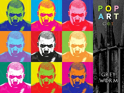 Pop Art GOT Grey Worm anderson game of thrones got grey grey worm grrm hbo illustration jacob jacob anderson jacob anderson pop art popart rosinski rémi rémi rosinski worm