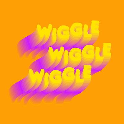 wiggle wiggle wiggle blend fusione illustrator lettering orange purple typography wiggle yellow