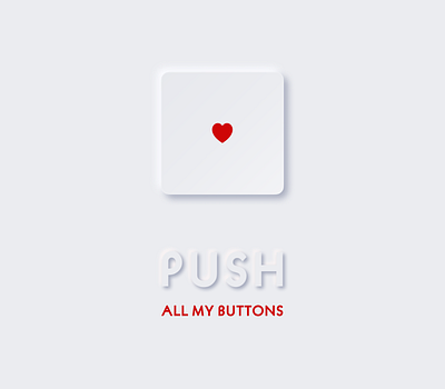 Push my button button creative design dribbble inspiration minimal neumorphic rebound