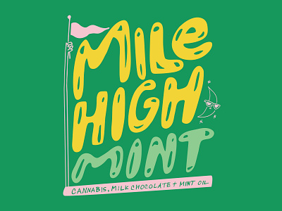 Mile High branding cannabis design cannabis packaging hand drawn illustration hand drawn typography hand lettering illustration typography vector
