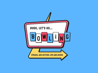 Tryna hit the lanes? alley badge badge design badgedesign bowling bowling alley branding design flat icon illustration lettering logo patch sign type typography vector