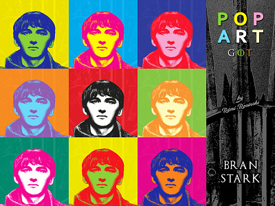 Pop Art GOT Bran Stark bran bran stark game of thrones got grrm hbo hempstead illustration isaac isaac hempstead wright isaac hempstead wright pop art popart rosinski rémi rémi rosinski stark