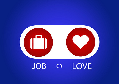 Job or love, you choose it branding deisgn design designers flat graphicdesign graphics illustration illustrator jobs love lovely lover vector