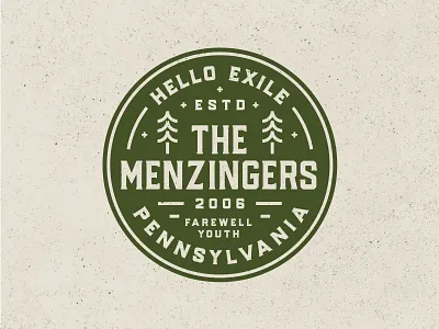 The Menzingers Hello Exile Badge 🌲 badge badge design badge logo badgedesign band merch clean indie nature nature badge pennsylvania pine tree punk punkrock trees typography vintage badge