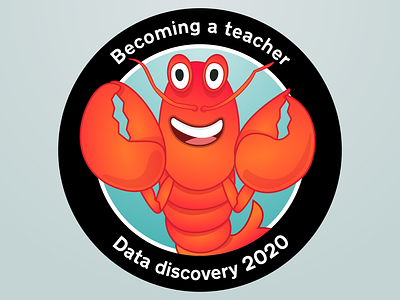 Becoming a teacher - Mission patch for data discovery 2020 illustration lobster patch sticker