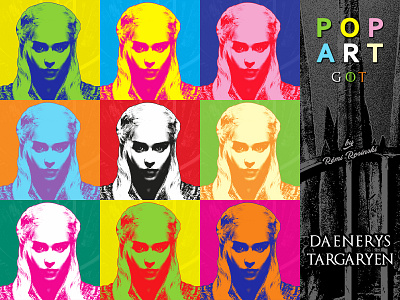 Pop Art GOT Daenerys Targaryen clarke daenerys daenerys targaryen emilia emilia clarke game of thrones got grrm hbo illustration pop art popart rosinski rémi rémi rosinski