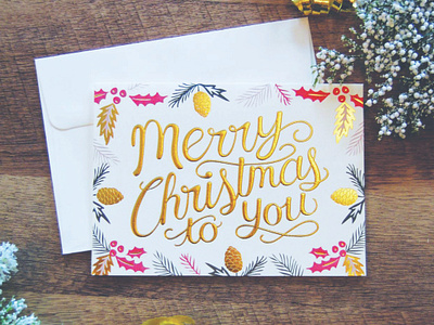 Merry Christmas to You card design christmas card gold foil greeting card design hand lettering holidays